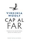 CAP AL FAR | 9788498593853 | WOOLF, VIRGINIA | Llibreria Drac - Llibreria d'Olot | Comprar llibres en català i castellà online
