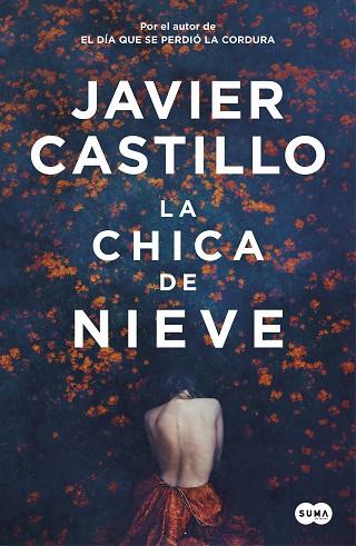 CHICA DE NIEVE, LA | 9788491292661 | CASTILLO, JAVIER | Llibreria Drac - Llibreria d'Olot | Comprar llibres en català i castellà online
