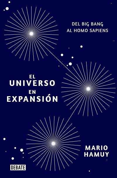 UNIVERSO EN EXPANSIÓN, EL | 9788418006081 | HAMUY, MARIO | Llibreria Drac - Llibreria d'Olot | Comprar llibres en català i castellà online