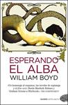 ESPERANDO EL ALBA | 9788415355175 | BOYD, WILLIAM | Llibreria Drac - Llibreria d'Olot | Comprar llibres en català i castellà online
