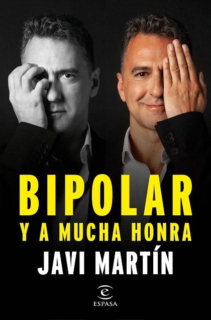 BIPOLAR Y A MUCHA HONRA | 9788467066876 | MARTÍN, JAVIER | Llibreria Drac - Llibreria d'Olot | Comprar llibres en català i castellà online