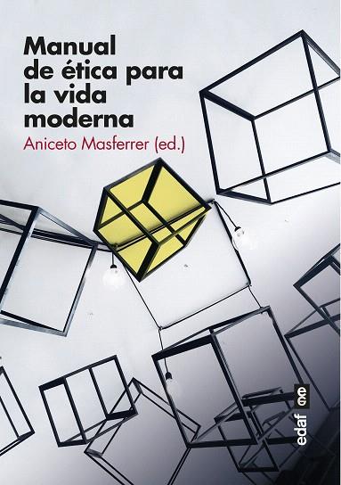 MANUAL DE ÉTICA PARA LA VIDA MODERNA | 9788441440296 | MASFERRER, ANICETO | Llibreria Drac - Librería de Olot | Comprar libros en catalán y castellano online