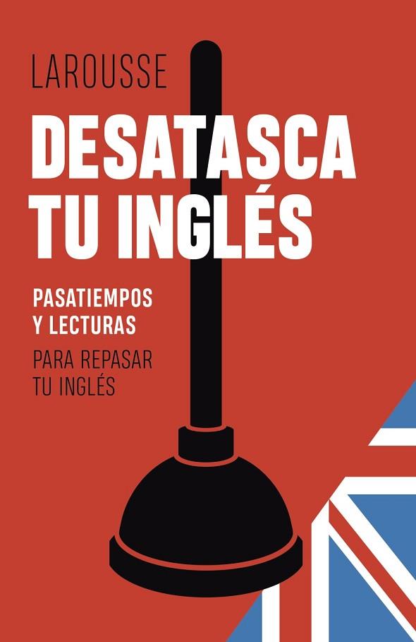 DESATASCA TU INGLÉS | 9788419250308 | BACK, MARTYN | Llibreria Drac - Librería de Olot | Comprar libros en catalán y castellano online