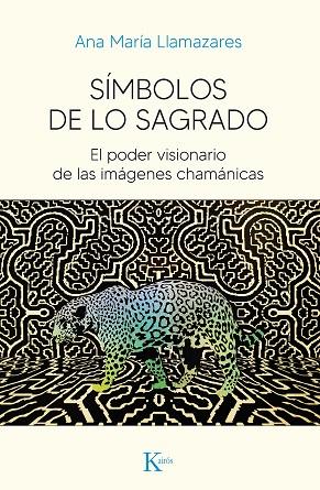 SÍMBOLOS DE LO SAGRADO | 9788411210614 | LLAMAZARES, ANA MARÍA | Llibreria Drac - Llibreria d'Olot | Comprar llibres en català i castellà online