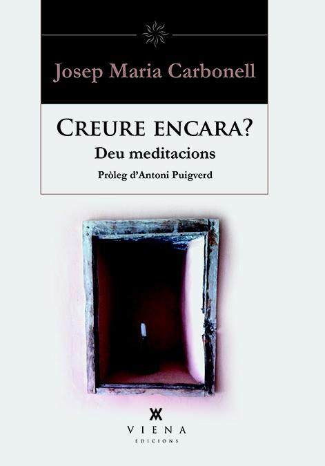CREURE ENCARA? | 9788483308851 | CARBONELL, JOSEP MARIA | Llibreria Drac - Llibreria d'Olot | Comprar llibres en català i castellà online
