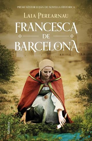 FRANCESCA DE BARCELONA | 9788466429221 | PEREARNAU, LAIA | Llibreria Drac - Llibreria d'Olot | Comprar llibres en català i castellà online