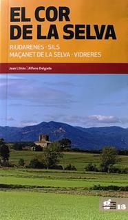 COR DE LA SELVA, EL | 9788415808879 | LLINAS, JOAN; DELGADO, ALFONS | Llibreria Drac - Llibreria d'Olot | Comprar llibres en català i castellà online