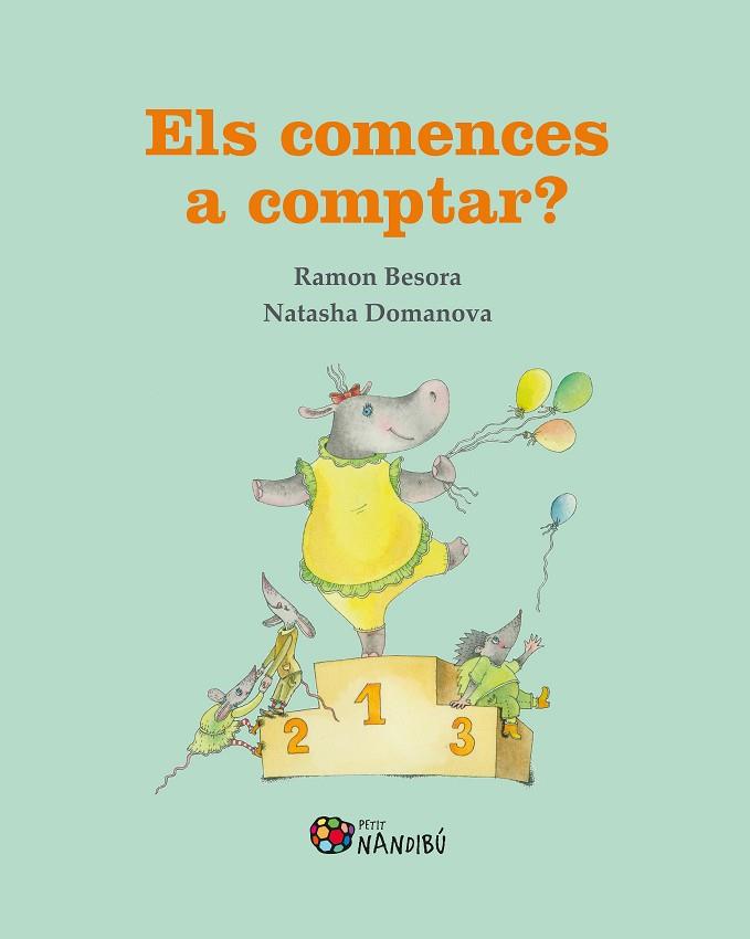 ELS COMENCES A COMPTAR? | 9788413033365 | BESORA OLIVA, RAMON; DOMANOVA, NATASHA | Llibreria Drac - Llibreria d'Olot | Comprar llibres en català i castellà online