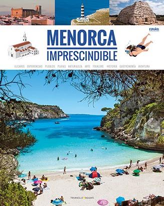 MENORCA IMPRESCINDIBLE | 9788484788225 | AA.DD. | Llibreria Drac - Llibreria d'Olot | Comprar llibres en català i castellà online