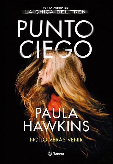 PUNTO CIEGO | 9788408263487 | HAWKINS, PAULA | Llibreria Drac - Llibreria d'Olot | Comprar llibres en català i castellà online