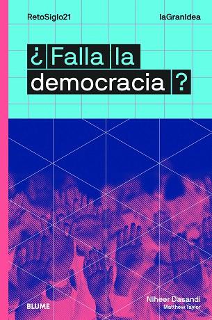 FALLA LA DEMOCRACIA | 9788417757328 | DASANDI, NIHEER; TAYLOR, MATTHEW | Llibreria Drac - Llibreria d'Olot | Comprar llibres en català i castellà online
