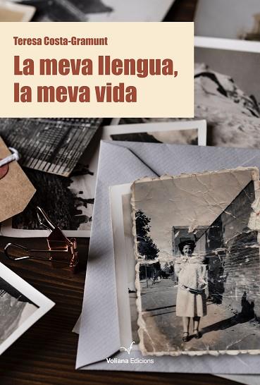 MEVA LLENGUA LA MEVA VIDA, LA | 9788412185263 | COSTA-GRAMUNT, TERESA | Llibreria Drac - Librería de Olot | Comprar libros en catalán y castellano online
