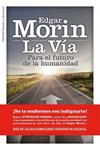 VIA PARA EL FUTURO DE LA HUMANIDAD, LA | 9788449325939 | MORIN, EDGAR | Llibreria Drac - Llibreria d'Olot | Comprar llibres en català i castellà online