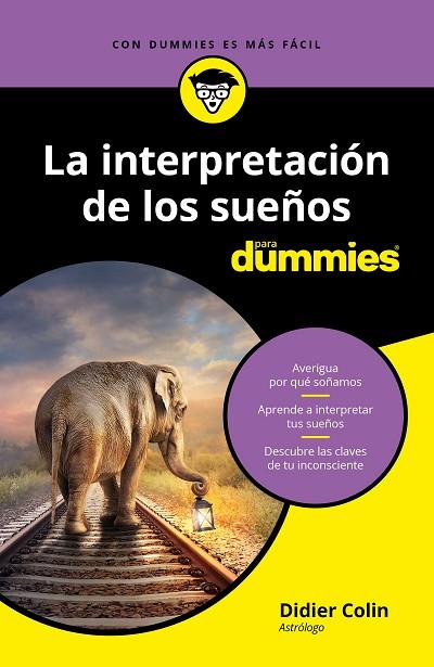 INTERPRETACIÓN DE LOS SUEÑOS PARA DUMMIES, LA | 9788432905360 | COLIN, DIDIER | Llibreria Drac - Librería de Olot | Comprar libros en catalán y castellano online