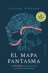 MAPA FANTASMA, EL | 9788412197907 | JOHNSON, STEVEN | Llibreria Drac - Librería de Olot | Comprar libros en catalán y castellano online
