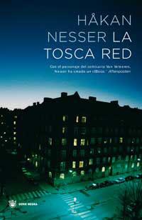 TOSCA RED, LA | 9788478715763 | NESSER, HAKAN | Llibreria Drac - Llibreria d'Olot | Comprar llibres en català i castellà online