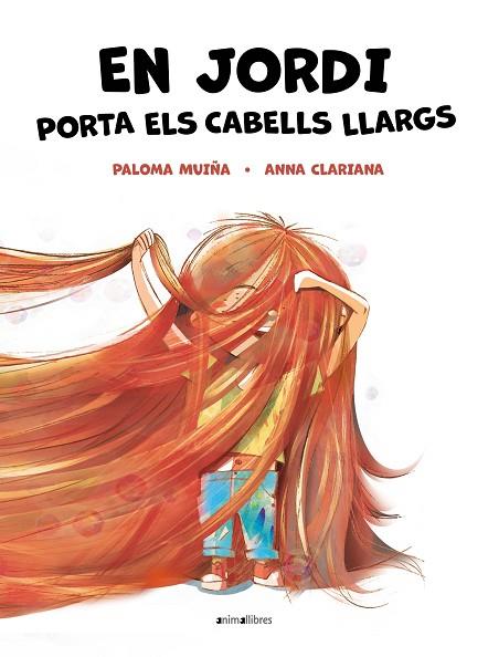 EN JORDI PORTA ELS CABELLS LLARGS | 9788418592904 | MUIÑA, PALOMA | Llibreria Drac - Llibreria d'Olot | Comprar llibres en català i castellà online