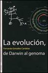 EVOLUCION DE DARWIN AL GENOMA, LA | 9788437075464 | GONZALEZ, FERNANDO | Llibreria Drac - Llibreria d'Olot | Comprar llibres en català i castellà online