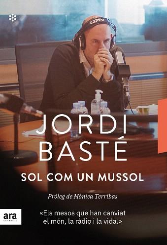 SOL COM UN MUSSOL | 9788417804695 | BASTÉ, JORDI | Llibreria Drac - Librería de Olot | Comprar libros en catalán y castellano online