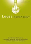 LUCES | 9788484286035 | CHEJOV, ANTON P. | Llibreria Drac - Llibreria d'Olot | Comprar llibres en català i castellà online