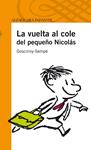 VUELTA AL COLE DEL PEQUEÑO NICOLAS, LA | 9788420473321 | SEMPE, GOSCINNY | Llibreria Drac - Llibreria d'Olot | Comprar llibres en català i castellà online