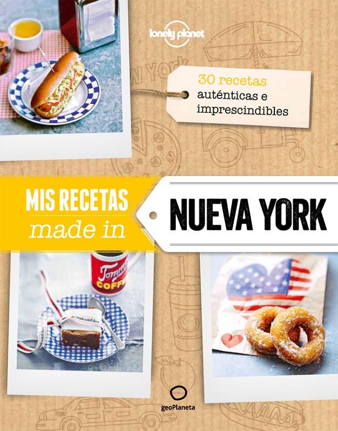 MIS RECETAS MADE IN NUEVA YORK | 9788408132196 | AA. VV. | Llibreria Drac - Llibreria d'Olot | Comprar llibres en català i castellà online