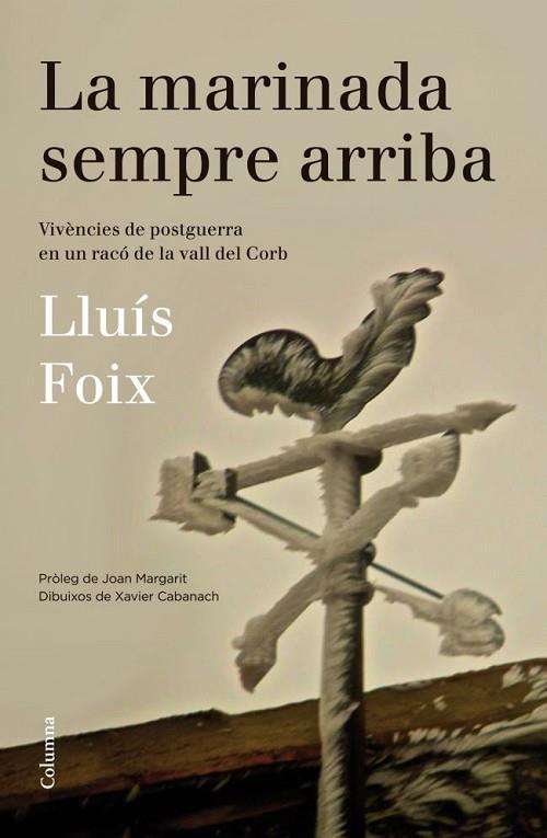 MARINADA SEMPRE ARRIBA, LA | 9788466416313 | FOIX, LLUIS | Llibreria Drac - Llibreria d'Olot | Comprar llibres en català i castellà online