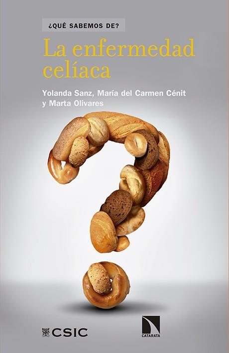 ENFERMEDAD CELÍACA, LA | 9788490970836 | SANZ HERRANZ, YOLANDA/CÉNIT LAGUNA, MARÍA DEL CARMEN/OLIVARES SEVILLA, MARTA | Llibreria Drac - Llibreria d'Olot | Comprar llibres en català i castellà online