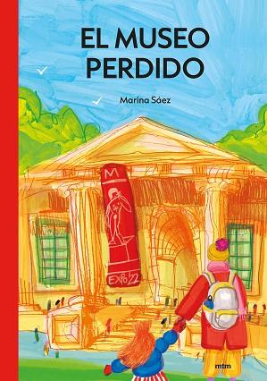 MUSEO PERDIDO, EL | 9788417165666 | SÁEZ RUBIO, MARINA | Llibreria Drac - Llibreria d'Olot | Comprar llibres en català i castellà online