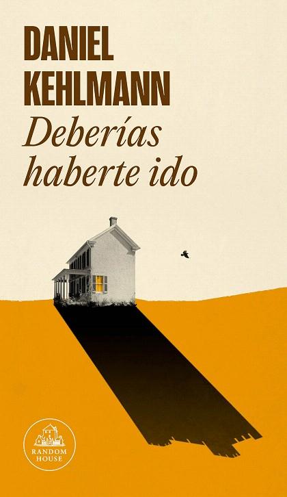 DEBERÍAS HABERTE IDO | 9788439738428 | KEHLMANN, DANIEL | Llibreria Drac - Llibreria d'Olot | Comprar llibres en català i castellà online