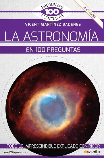 ASTRONOMIA EN 100 PREGUNTAS,  | 9788413051345 | MARTÍNEZ, VICENT | Llibreria Drac - Librería de Olot | Comprar libros en catalán y castellano online