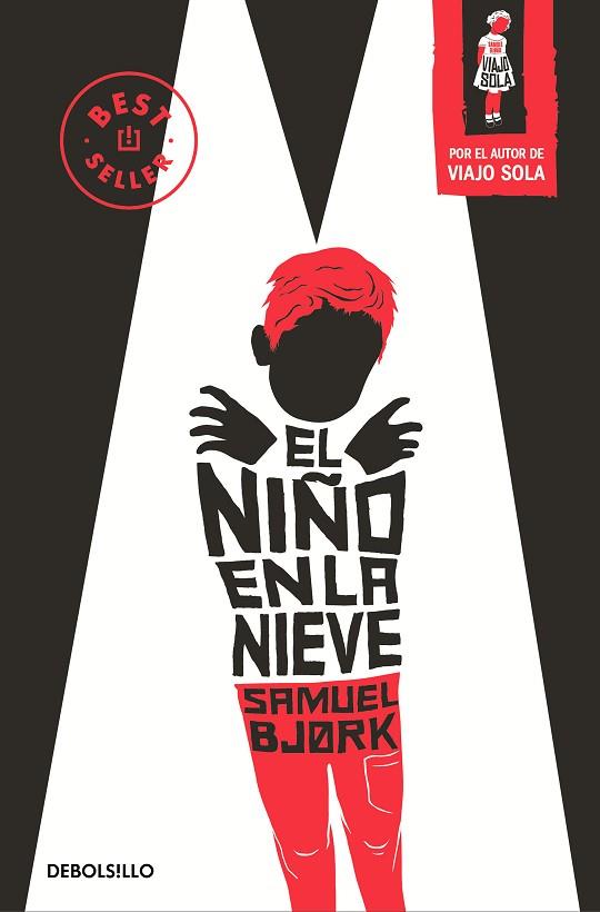NIÑO EN LA NIEVE, EL | 9788466350303 | BJORK, SAMUEL | Llibreria Drac - Llibreria d'Olot | Comprar llibres en català i castellà online