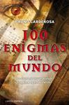 100 ENIGMAS DEL MUNDO | 9788448068110 | CARDEÑOSA, BRUNO | Llibreria Drac - Llibreria d'Olot | Comprar llibres en català i castellà online