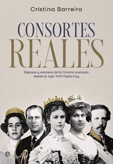 CONSORTES REALES | 9788413846613 | BARREIRO, CRISTINA | Llibreria Drac - Llibreria d'Olot | Comprar llibres en català i castellà online