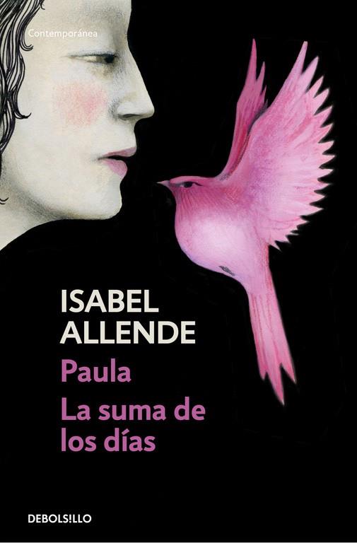 PAULA / LA SUMA DE LOS DÍAS | 9788490625729 | ALLENDE, ISABEL | Llibreria Drac - Llibreria d'Olot | Comprar llibres en català i castellà online