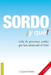 SORDO ¡Y QUÉ! | 9788493577902 | Llibreria Drac - Llibreria d'Olot | Comprar llibres en català i castellà online