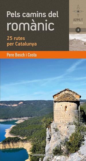 PELS CAMINS DEL ROMÀNIC CATALÀ | 9788490348895 | BOSCH, PERE | Llibreria Drac - Librería de Olot | Comprar libros en catalán y castellano online
