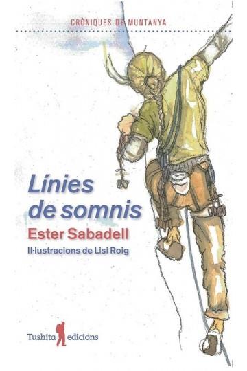 LINIES DE SOMNIS | 9788412078114 | SABADELL, ESTER | Llibreria Drac - Llibreria d'Olot | Comprar llibres en català i castellà online