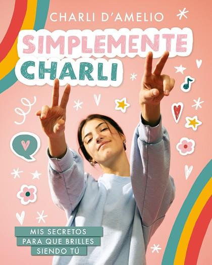 SIMPLEMENTE CHARLI | 9788418318597 | D'AMELIO, CHARLI | Llibreria Drac - Llibreria d'Olot | Comprar llibres en català i castellà online