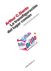 TRANSFIGURACION DEL LUGAR COMUN, LA | 9788449311864 | DANTO, ARTHUR C. | Llibreria Drac - Llibreria d'Olot | Comprar llibres en català i castellà online