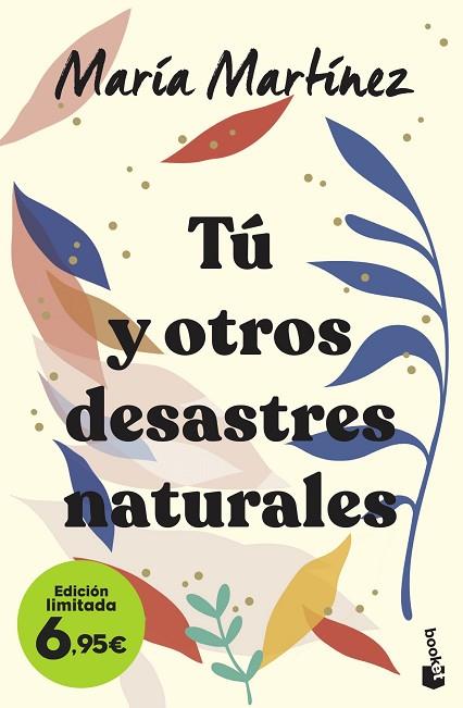 TÚ Y OTROS DESASTRES NATURALES | 9788408258834 | MARTÍNEZ, MARÍA | Llibreria Drac - Llibreria d'Olot | Comprar llibres en català i castellà online