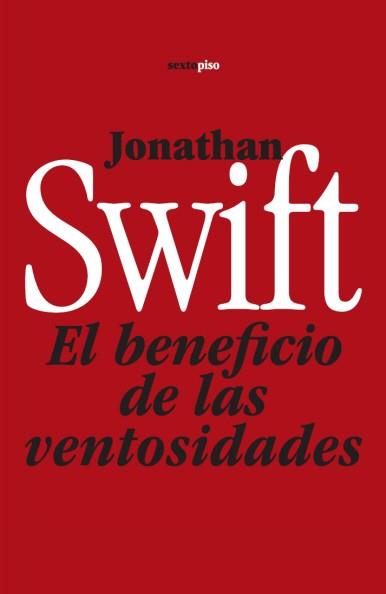 BENEFICIO DE LAS VENTOSIDADES, EL | 9788496867550 | SWIFT, JONATHAN | Llibreria Drac - Llibreria d'Olot | Comprar llibres en català i castellà online