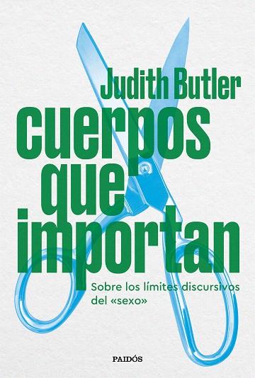 CUERPOS QUE IMPORTAN | 9788449339776 | BUTLER, JUDITH | Llibreria Drac - Llibreria d'Olot | Comprar llibres en català i castellà online