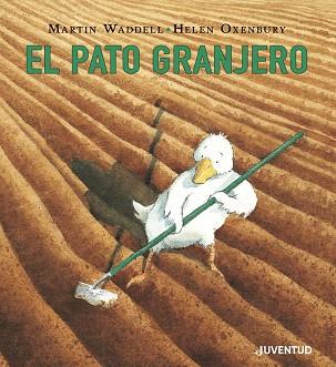 PATO GRANJERO, EL | 9788426145710 | WADDELL, MARTIN | Llibreria Drac - Llibreria d'Olot | Comprar llibres en català i castellà online