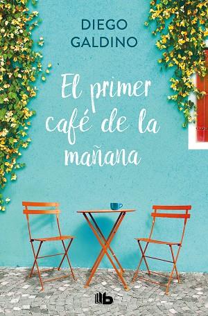 PRIMER CAFÉ DE LA MAÑANA, EL | 9788413145518 | GALDINO, DIEGO | Llibreria Drac - Llibreria d'Olot | Comprar llibres en català i castellà online