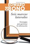 SEIS MARCOS LATERALES | 9788449322808 | DE BONO, EDWARD | Llibreria Drac - Llibreria d'Olot | Comprar llibres en català i castellà online