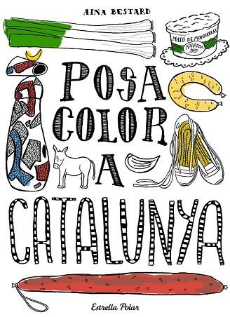 POSA COLOR A CATALUNYA | 9788416520138 | BESTARD, AINA  | Llibreria Drac - Llibreria d'Olot | Comprar llibres en català i castellà online