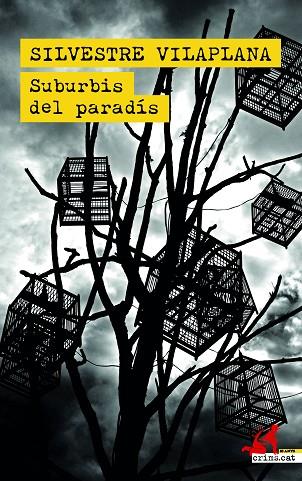 SUBURBIS DEL PARADÍS | 9788418584435 | VILAPLANA, SILVESTRE | Llibreria Drac - Llibreria d'Olot | Comprar llibres en català i castellà online