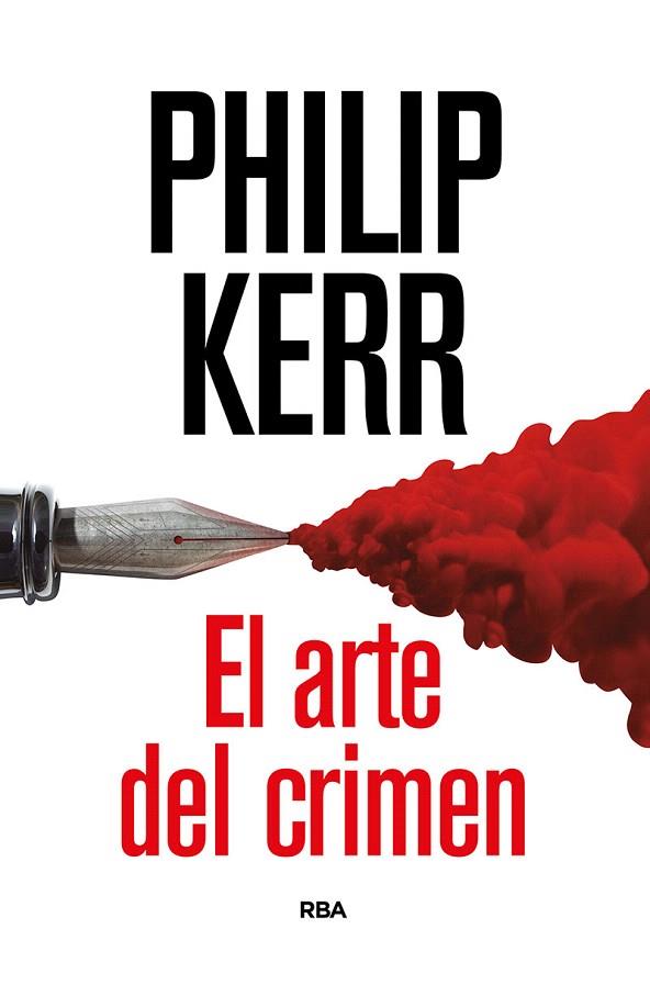 ARTE DEL CRIMEN, EL | 9788491874737 | KERR, PHILIP | Llibreria Drac - Llibreria d'Olot | Comprar llibres en català i castellà online