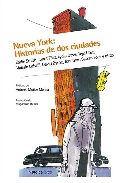 NUEVA YORK: HISTORIAS DE DOS CIUDADES | 9788416440252 | SMITH, ZADIE; DÍAZ, JUNOT | Llibreria Drac - Llibreria d'Olot | Comprar llibres en català i castellà online